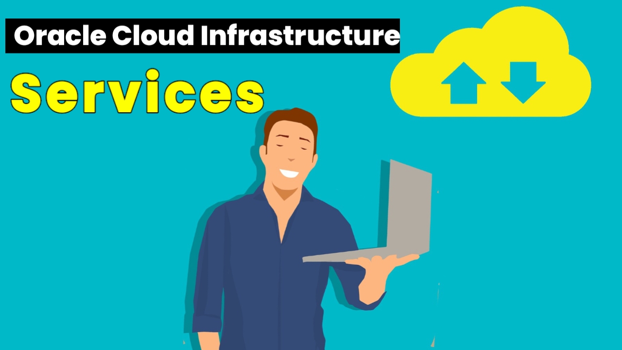 Oracle Cloud Infrastructure Services | Secure & Scalable IaaS Solutions
