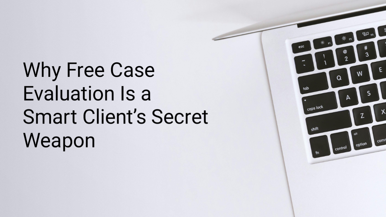 Why Free Case Evaluation Is a Smart Client’s Secret Weapon | USA Legal Guide