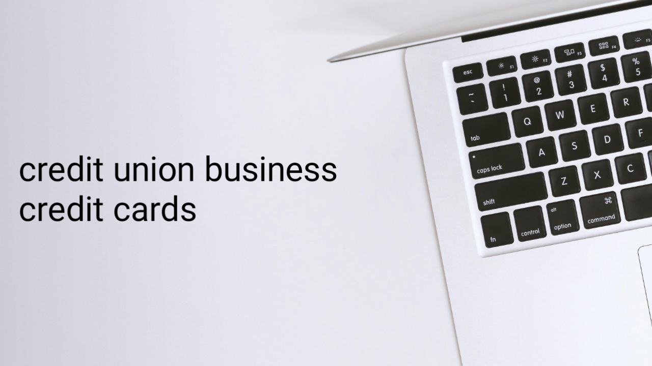Credit union business credit cards