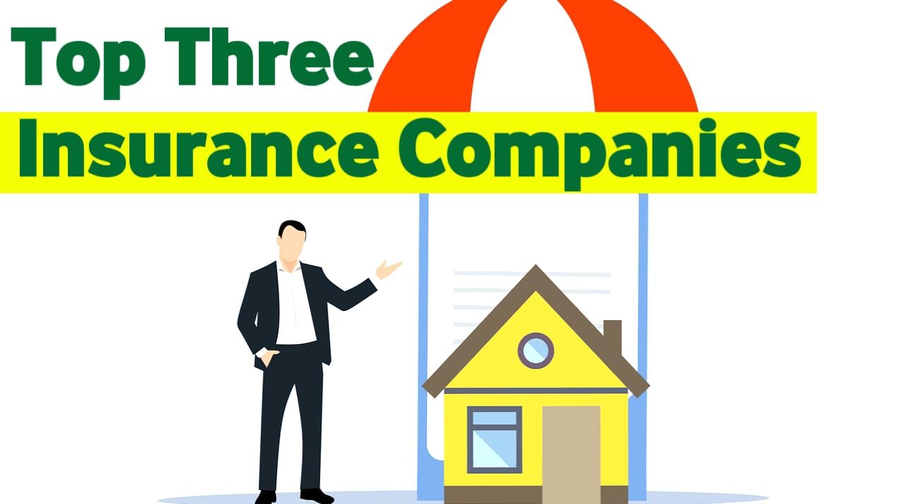 Top Three Insurance Companies in USA 2026
